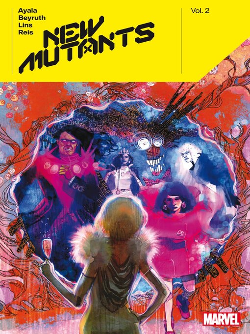 Title details for New Mutants By Vita Ayala, Volume 2 by Vita Ayala - Available